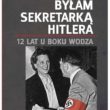 Byłam sekretarką Hitlera, Christa Schroeder