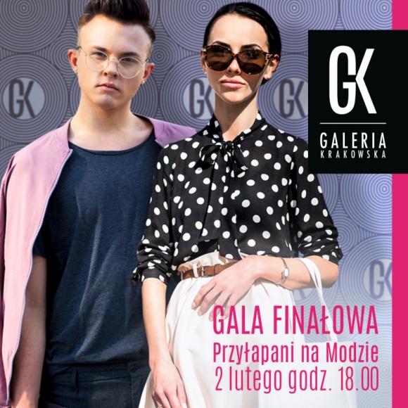 Kraków modą stoi. Finałowa gala akcji „Przyłapani na modzie”