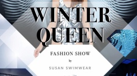 WINTER QUEEN FASHION SHOW–pierwszy taki pokaz strojów kąpielowych Susan Swimwear Moda, LIFESTYLE - Niebiańskie modelki prezentujące się na lodowym wybiegu w śnieżnej scenerii, klasyczne i eleganckie stroje kąpielowe Susan Swimwear – to jedynie przedsmak tego, co wydarzy się na zimowym pokazie tej ekskluzywnej marki.